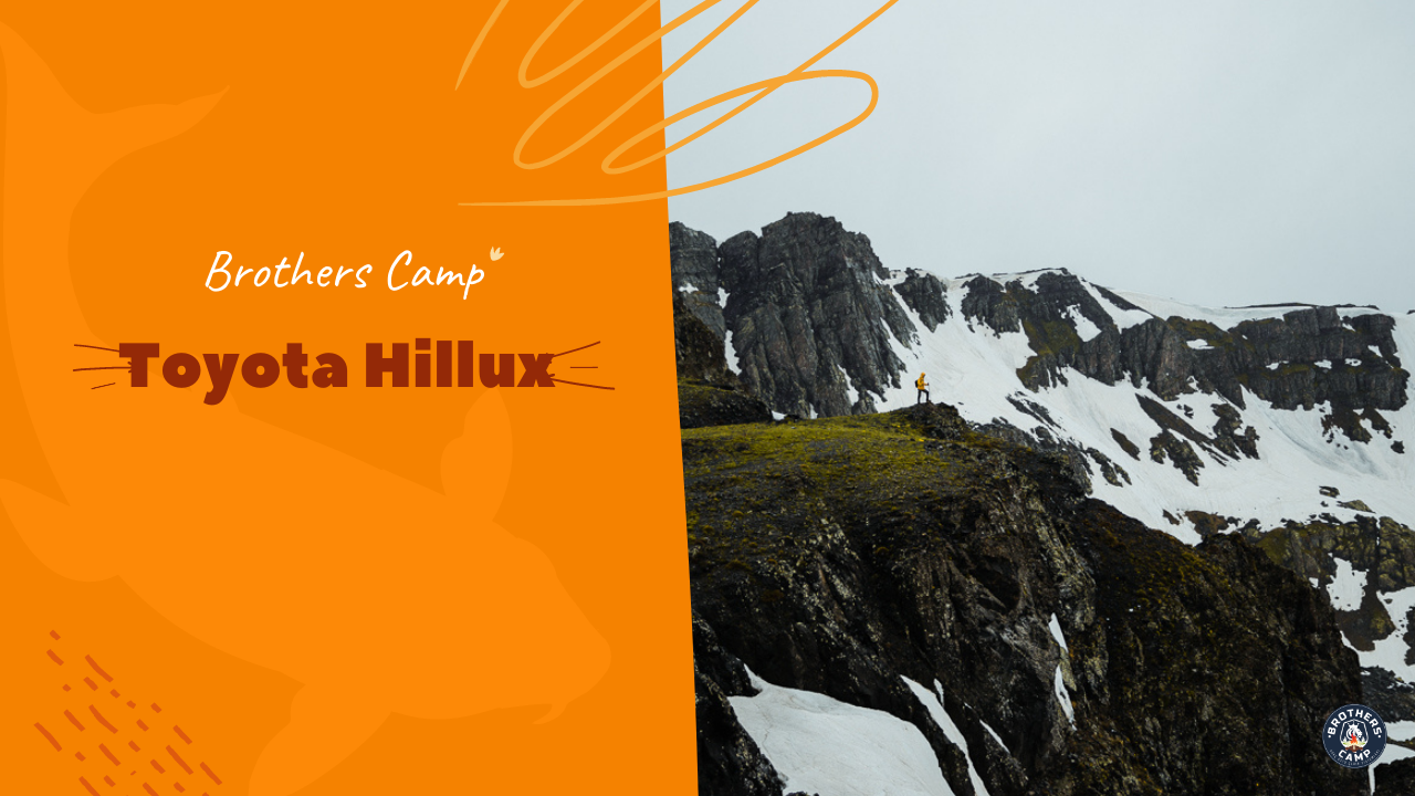 Hillux İle Brothers Camp